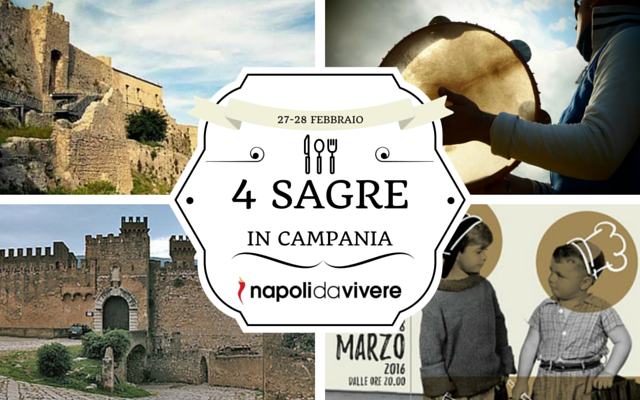 4 sagre da in Campania weekend 27-28 febbraio 2016
