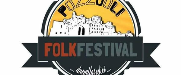 pozzuoli folk festival 2016 gratis