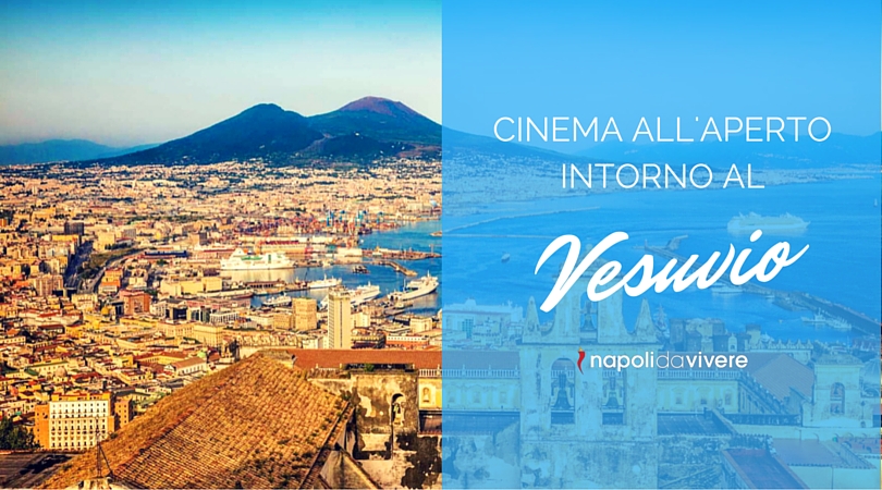 Cinema intorno al Vesuvio 2016 Programma dei Film