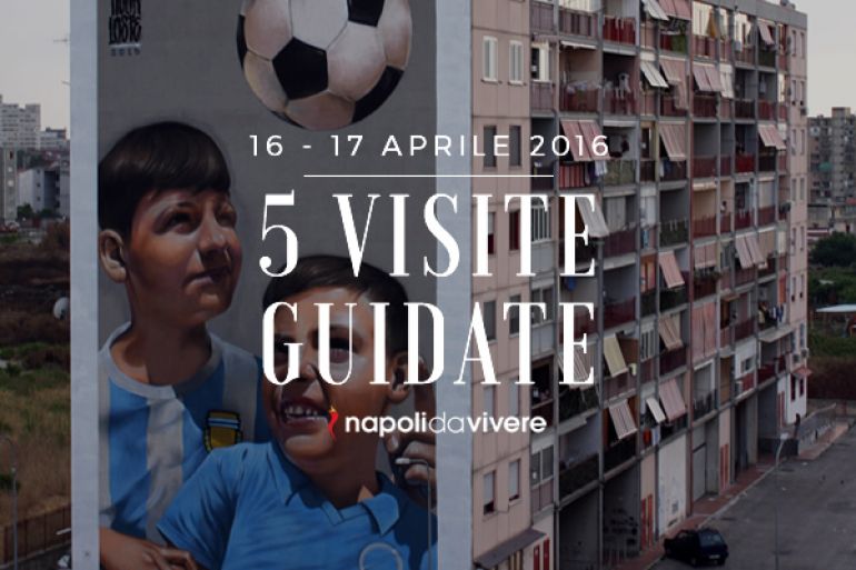 5-visite-guidate-a-Napoli-weekend-16-17-aprile-2016.jpg