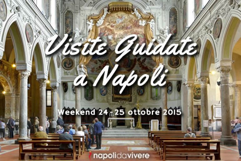 5-visite-guidate-da-non-perdere-a-Napoli-weekend-24-25-ottobre-2015.jpg