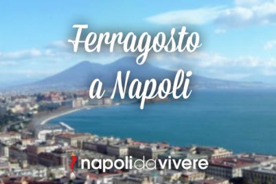 Cosa-fare-a-Ferragosto-a-Napoli.jpg