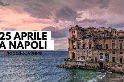 Cosa-fare-a-Napoli-il-25-aprile-2017-la-Festa-della-Liberazione.jpg