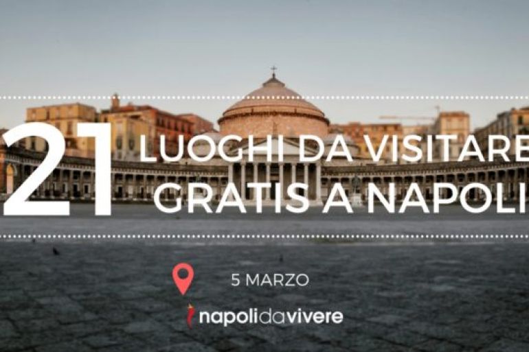 Domenica-5-marzo-gratis-a-Napoli-nei-luoghi-più-belli.jpg