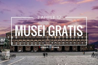 Musei-Gratis-a-Napoli-e-in-Campania-Domenica-2-aprile-2017.jpg