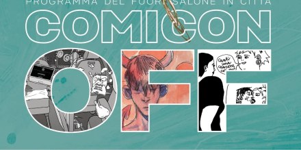 A Napoli arriva COMIC(ON)OFF, la rassegna di eventi gratuiti dedicati al fumetto