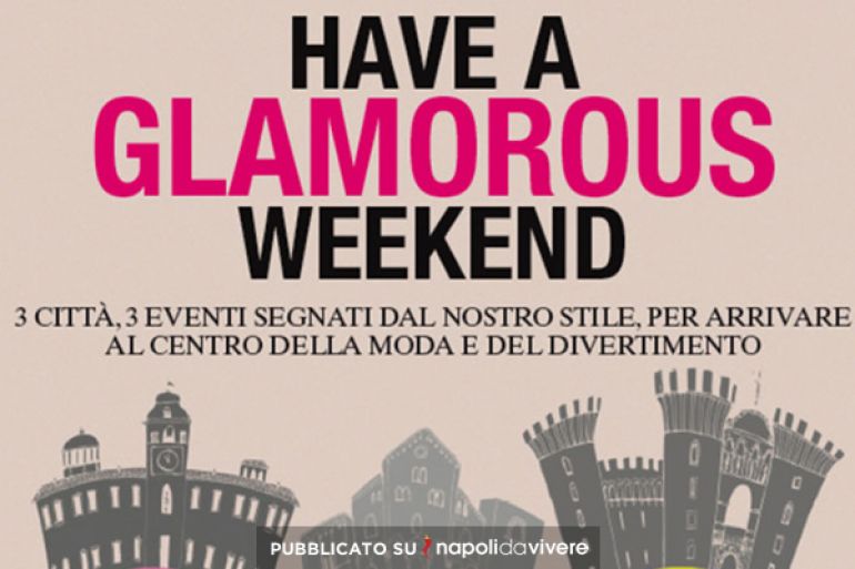 have-a-Glamorous-Weekend-a-Napoli-il-21-e-22-novembre.jpg